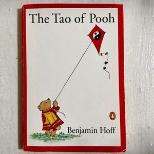 The Tao of Pooh Paperback Book By Benjamin Hoff